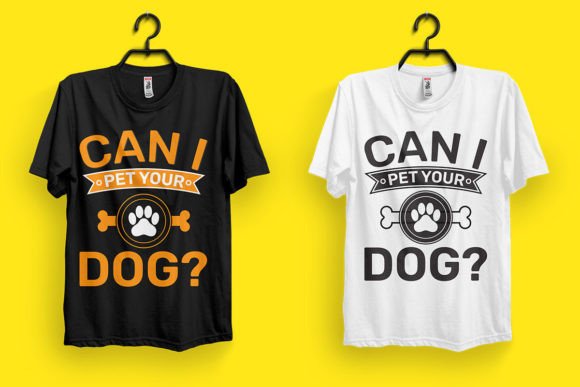 Can I Pet Your Dog Graphic Tee Design Review