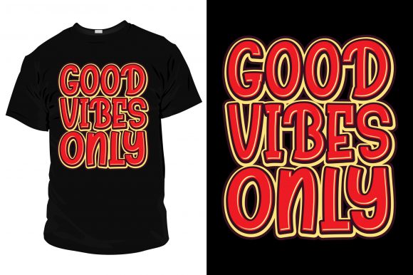 Good Vibes Only T-Shirt Template Vector Graphics Review