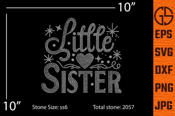 Little Sister Rhinestone Template: Graphics for T-Shirt Designs