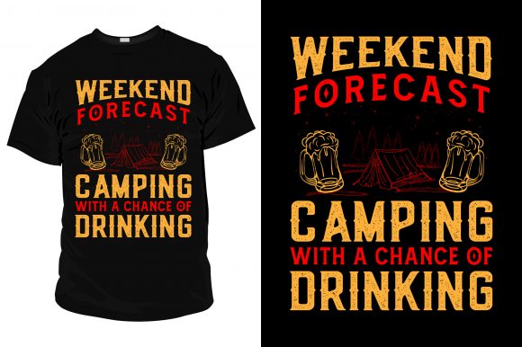 Weekend Forecast Camping T-Shirt: Graphics & Print Templates